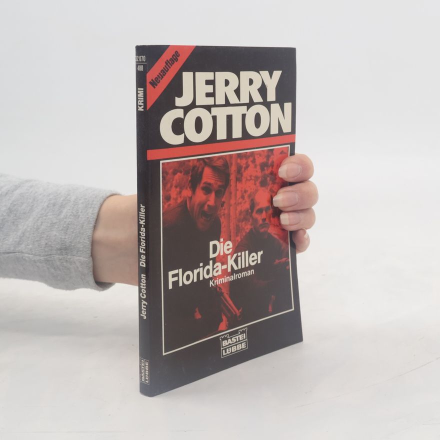 Jerry Cotton Die Florida-Killer