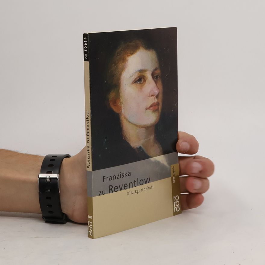 Ulla Egbringhoff Franziska zu Reventlow