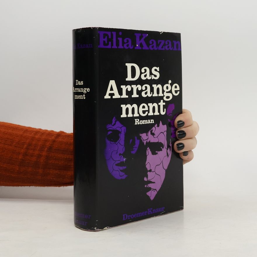 Elia Kazan Das Arrangement