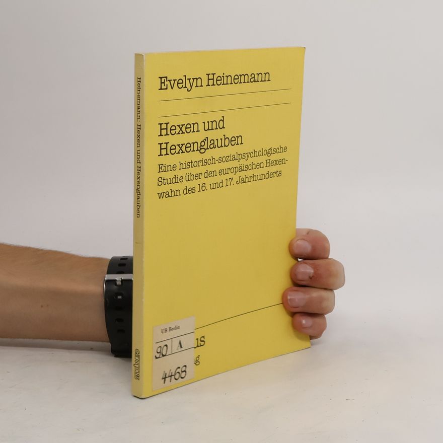 Evelyn Heinemann Hexen und Hexenglauben