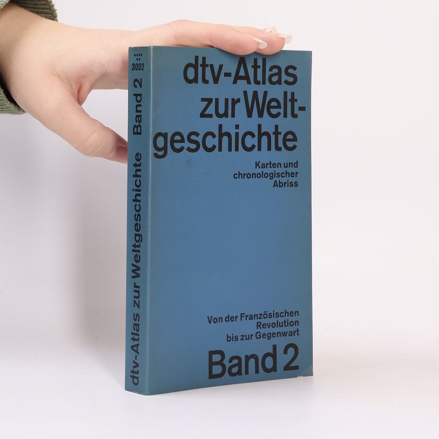 Kolektiv autorů Atlas zur Weltgeschichte 2