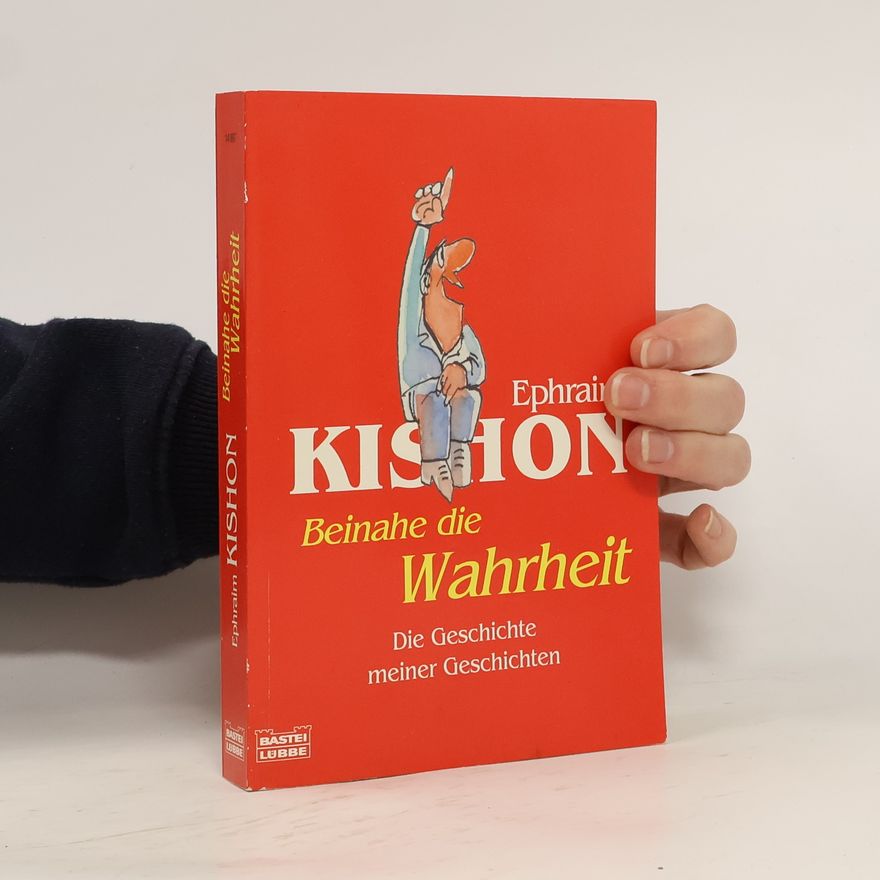 Ephraim Kishon Beinahe die Wahrheit