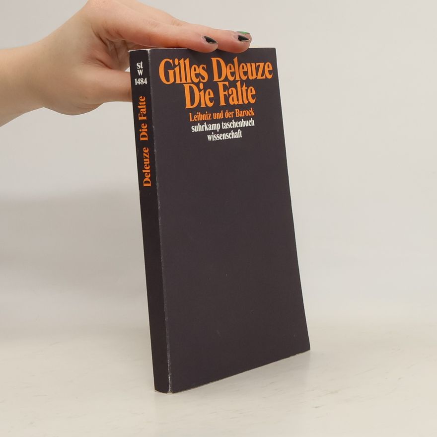 Gilles Deleuze Die Falte