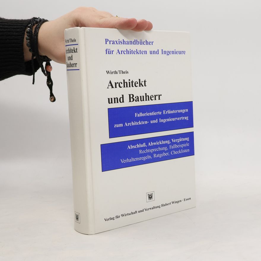 Axel Wirth Architekt und Bauherr