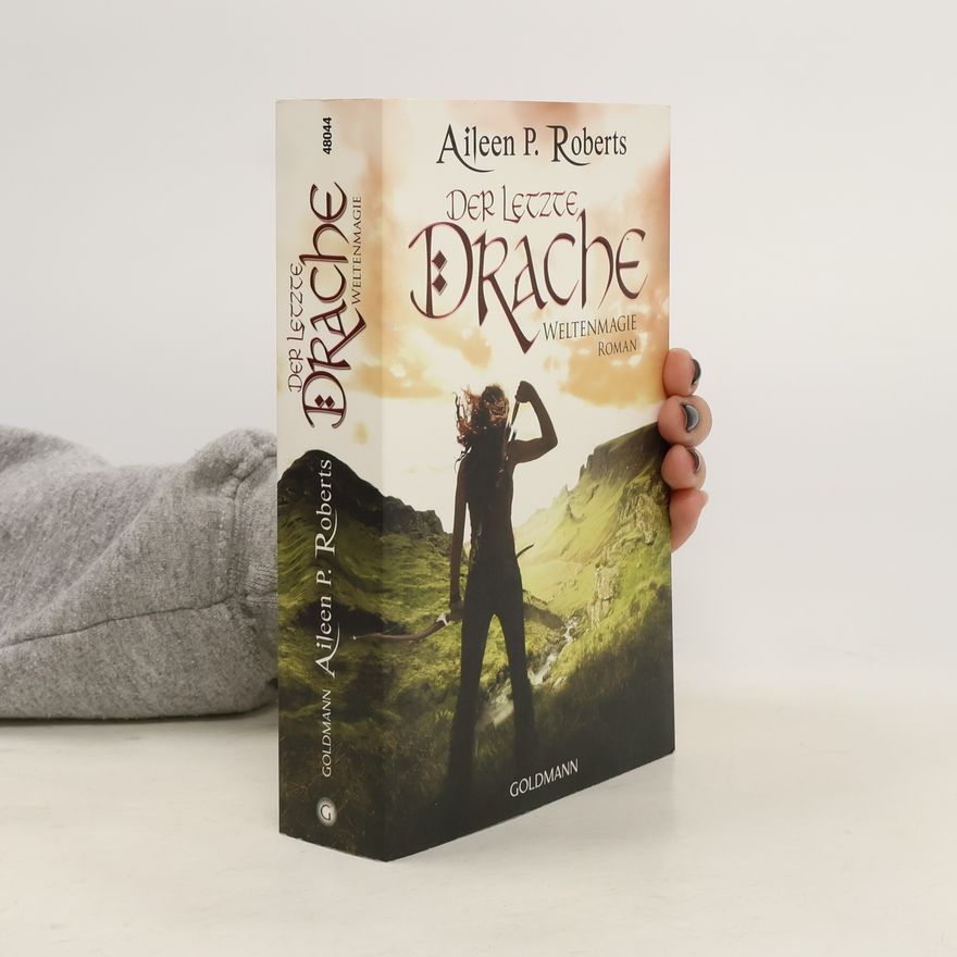 Aileen P. Roberts Der letzte Drache