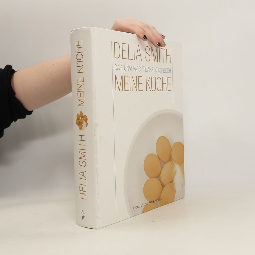 Delia Smith Meine Küche