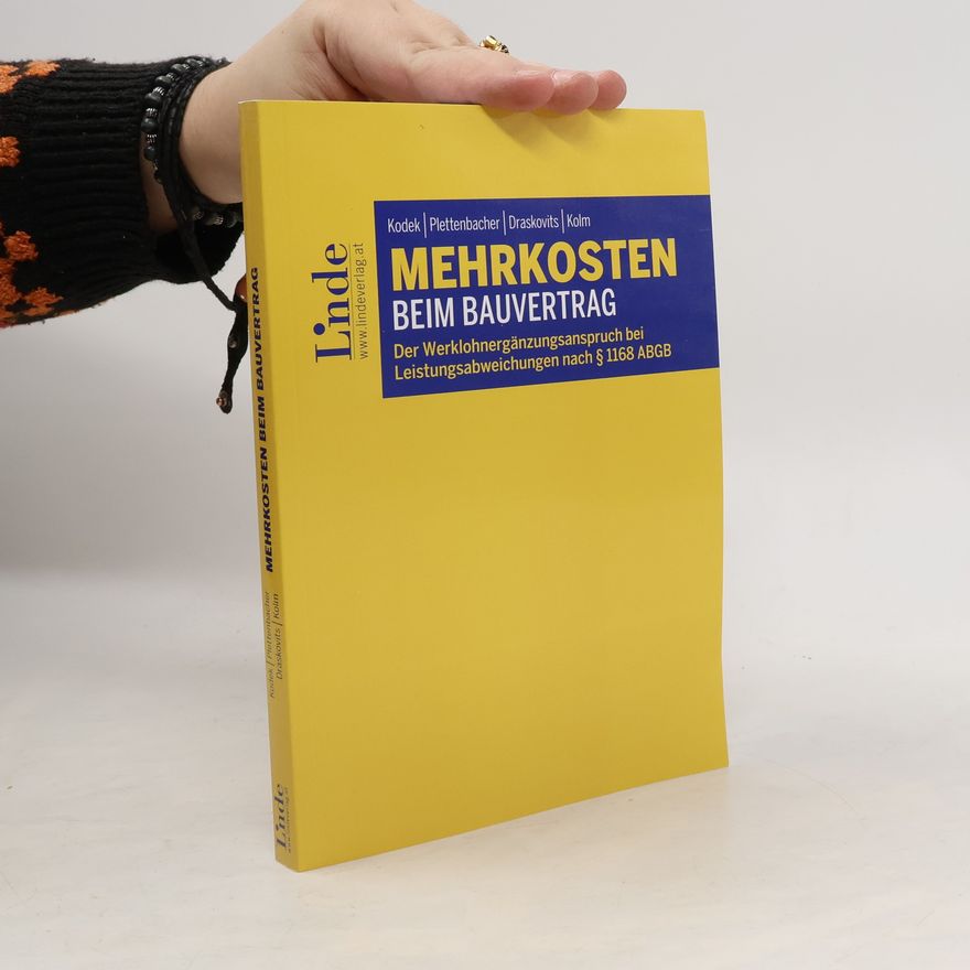 Georg E. Kodek Mehrkosten beim Bauvertrag