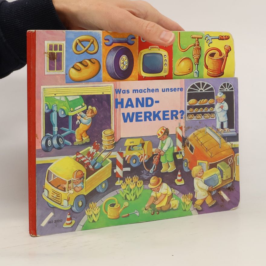 Auteurscollectief Was machen unsere Handwerker?