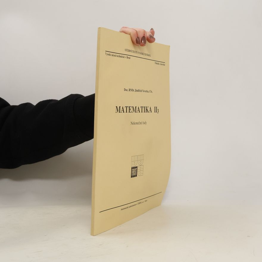 Jindřich Veverka Učební texty vysokých škol - II3: Matematika II3