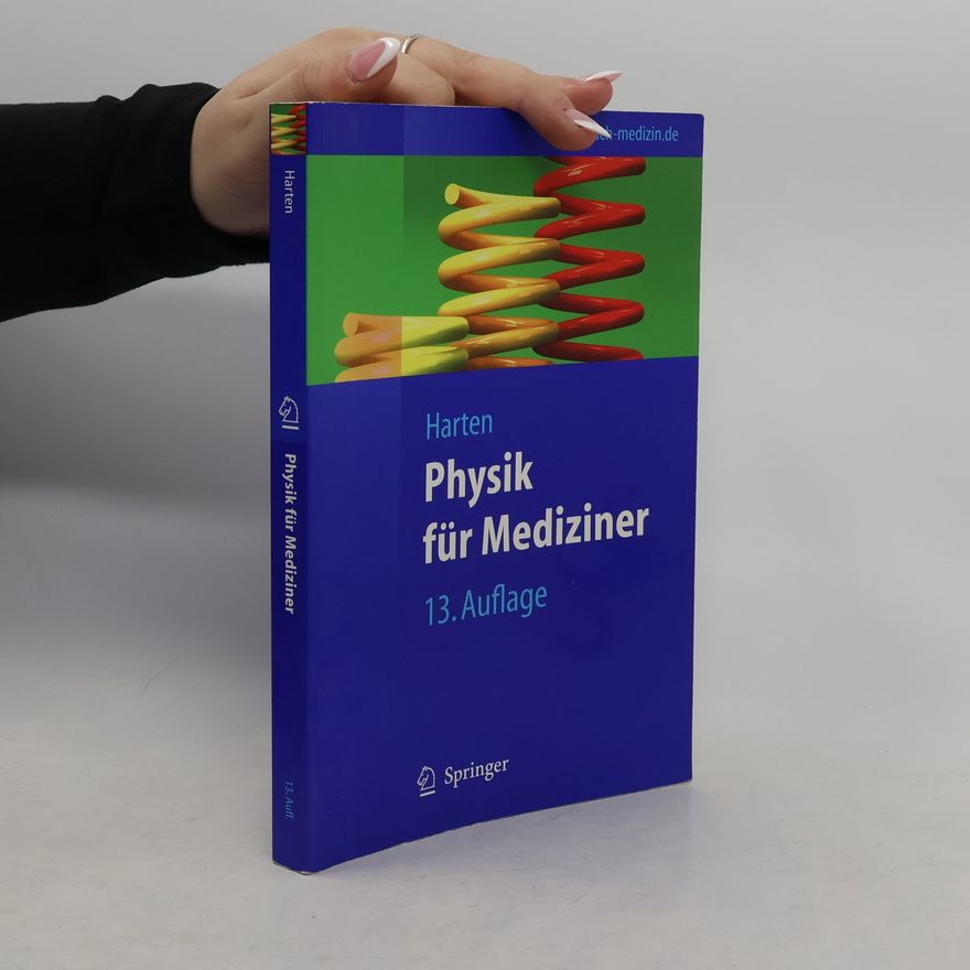 Ulrich Harten Physik für Mediziner