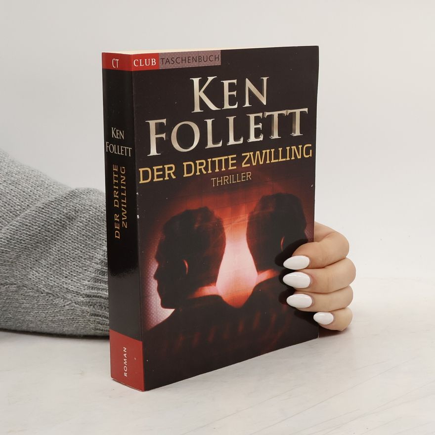 Ken Follett Der dritte Zwilling