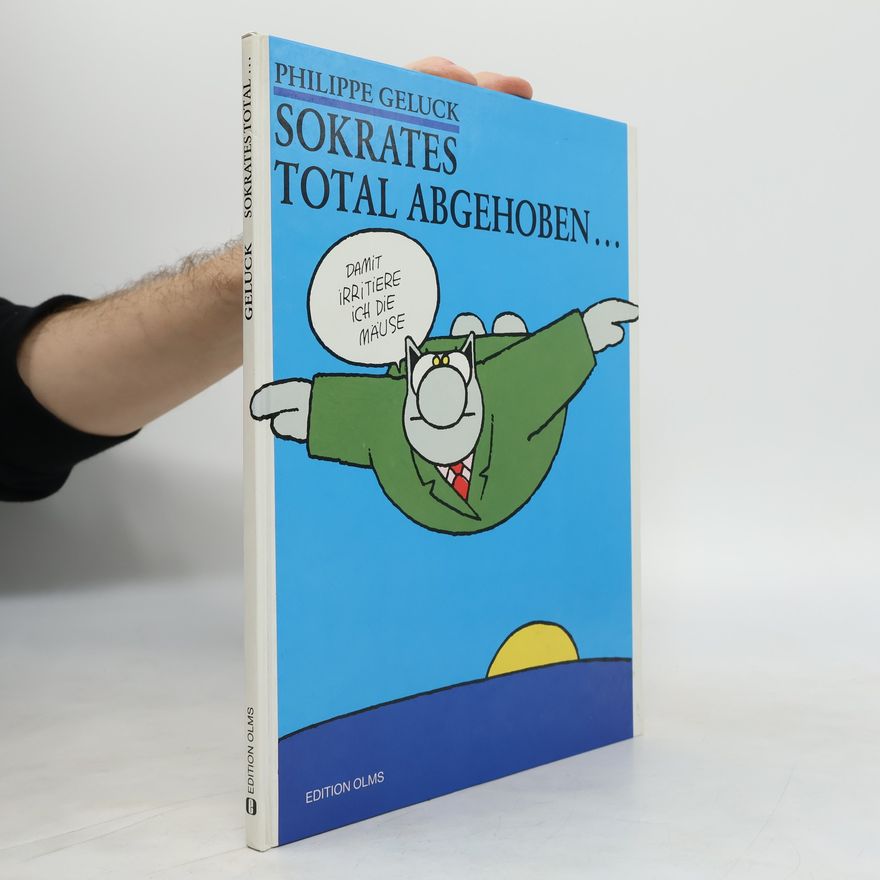 Philippe Geluck Sokrates total abgehoben ...