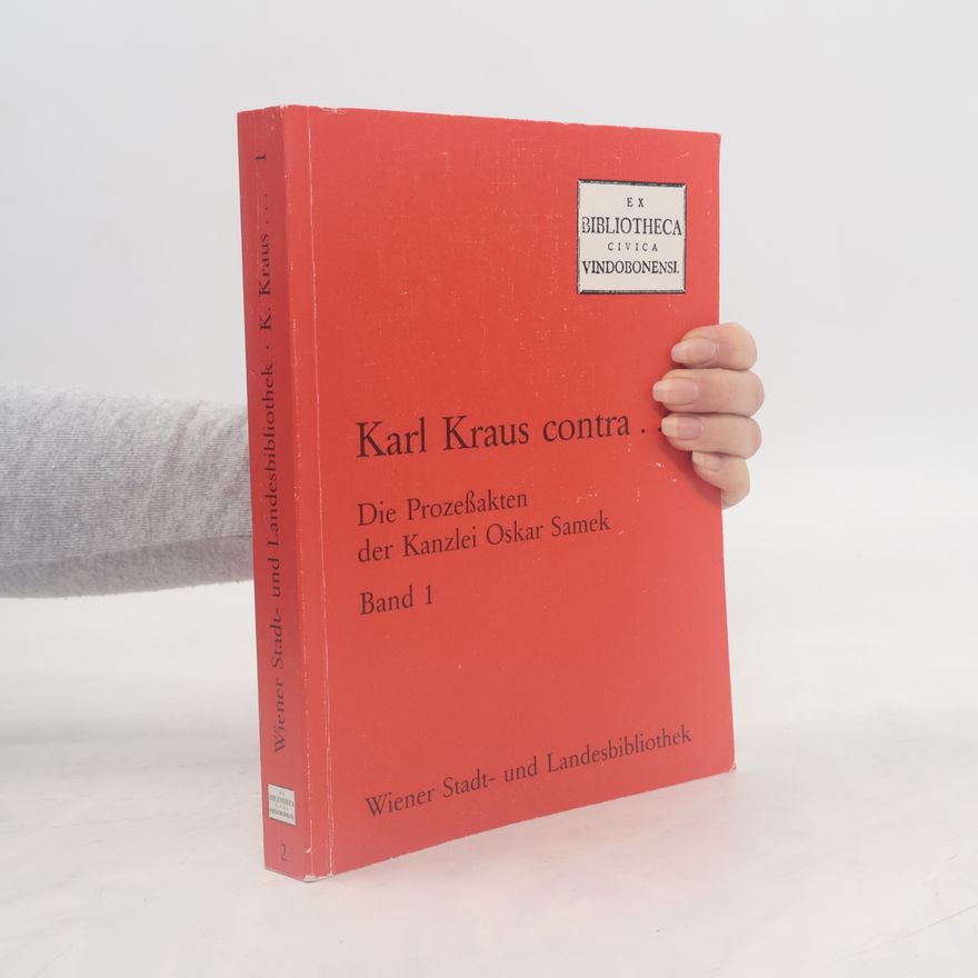 Hermann Böhm Karl Kraus contra.. Band 1