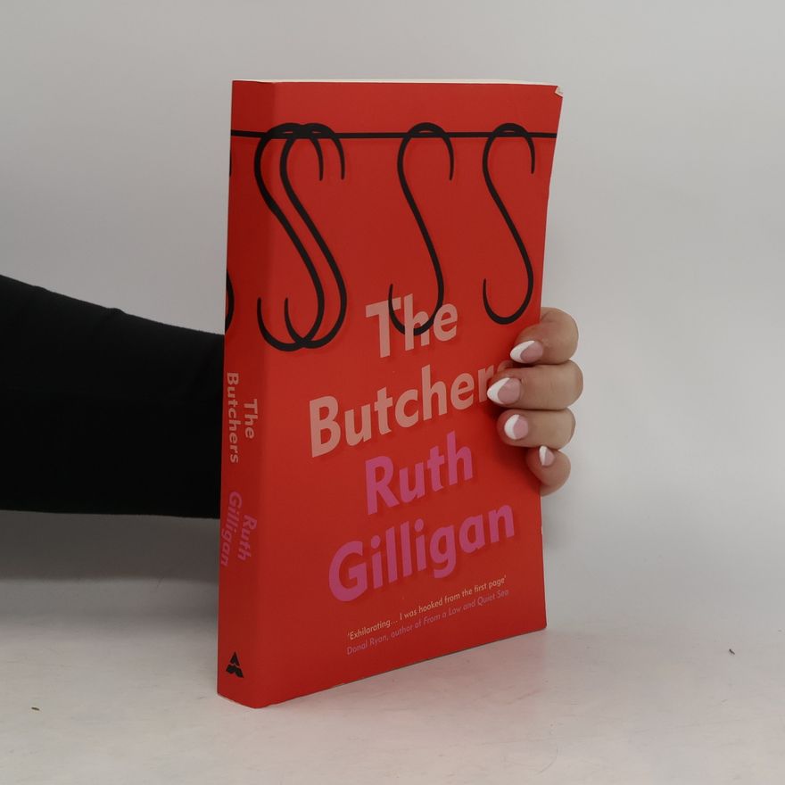 Ruth Gilligan The Butchers