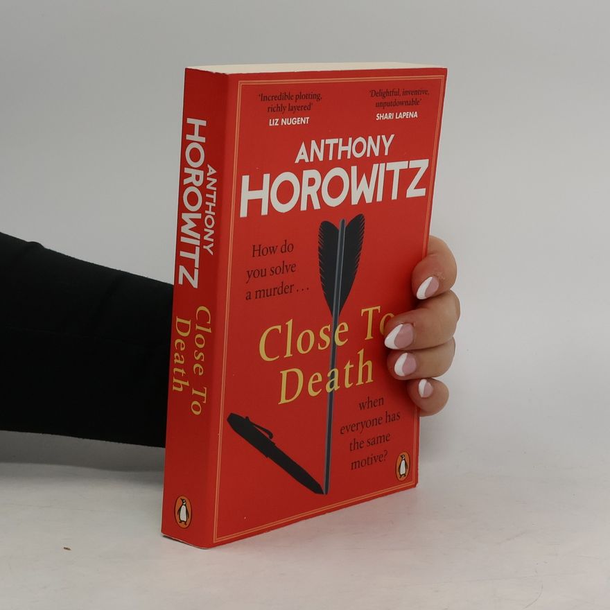 Anthony Horowitz Close to Death