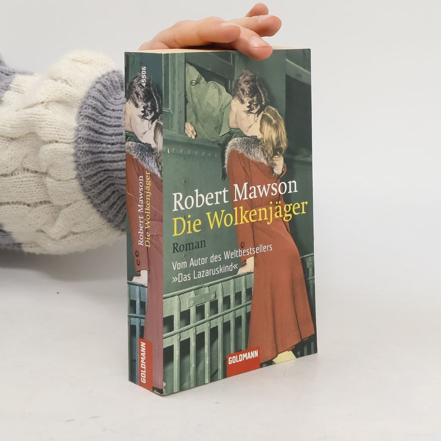Robert Mawson Die Wolkenjäger