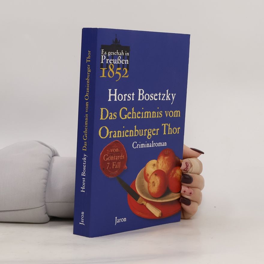 Horst Bosetzky Das Geheimnis vom Oranienburger Thor