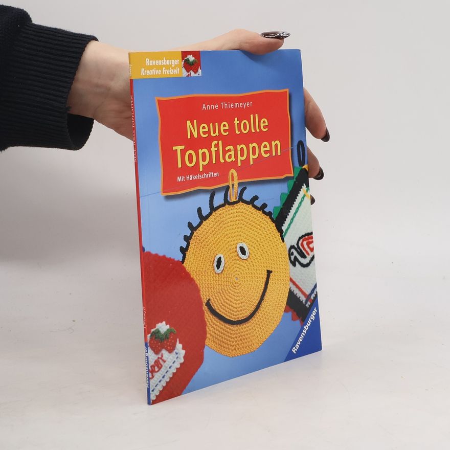 Anne Thiemeyer Neue tolle Topflappen