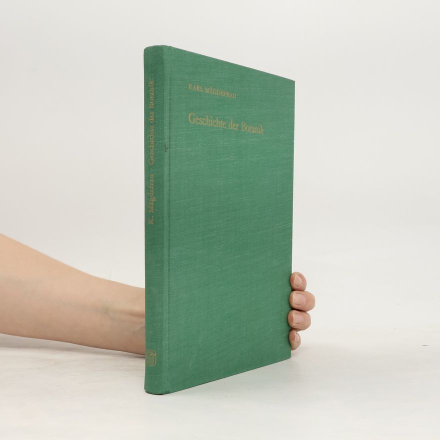 Karl Mägdefrau Geschichte der Botanik