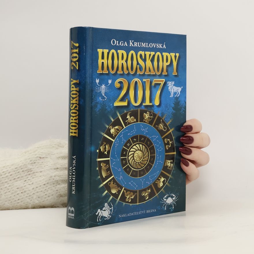 Olga Krumlovská Horoskopy 2017