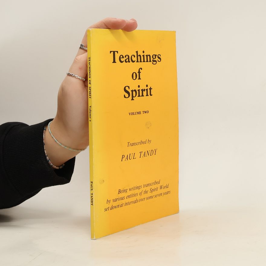 Paul Tandy Teachings of Spirit II.