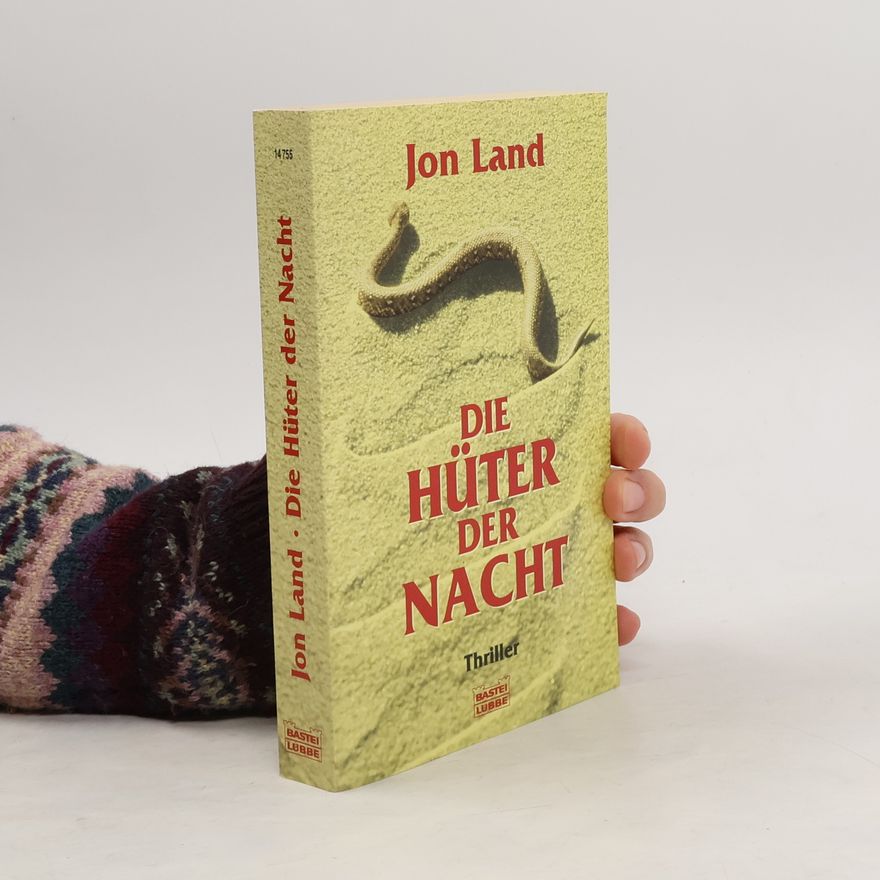 Jon Land Die Hüter der Nacht. Thriller. Aus d. Amerikan. v. Joachim Honnef