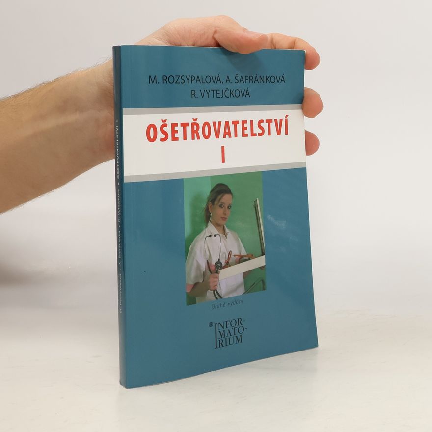 Marie Rozsypalová Ošetřovatelství I