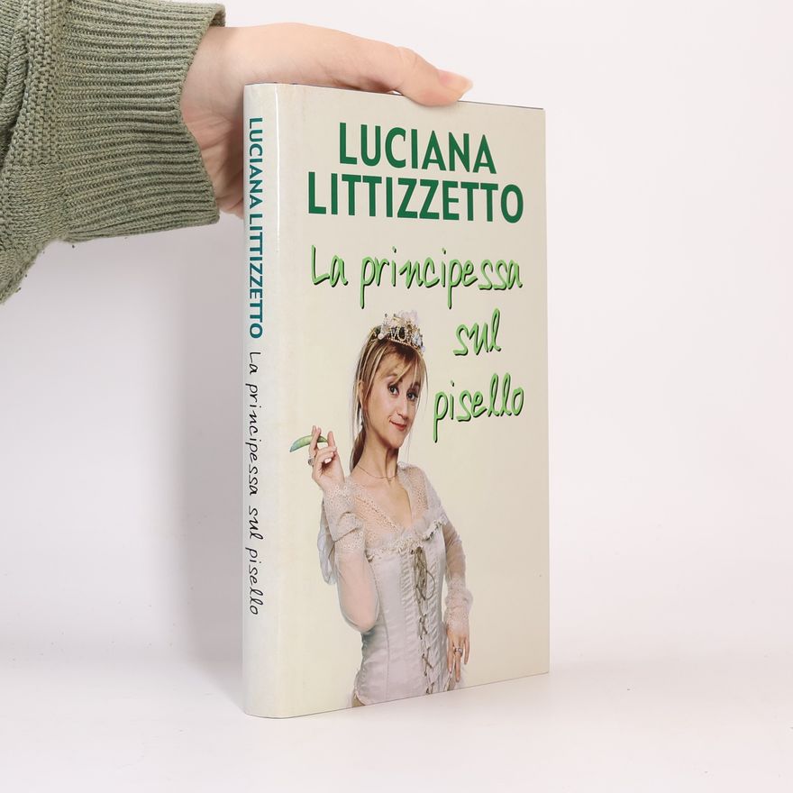 Luciana Littizzetto La principessa sul pisello