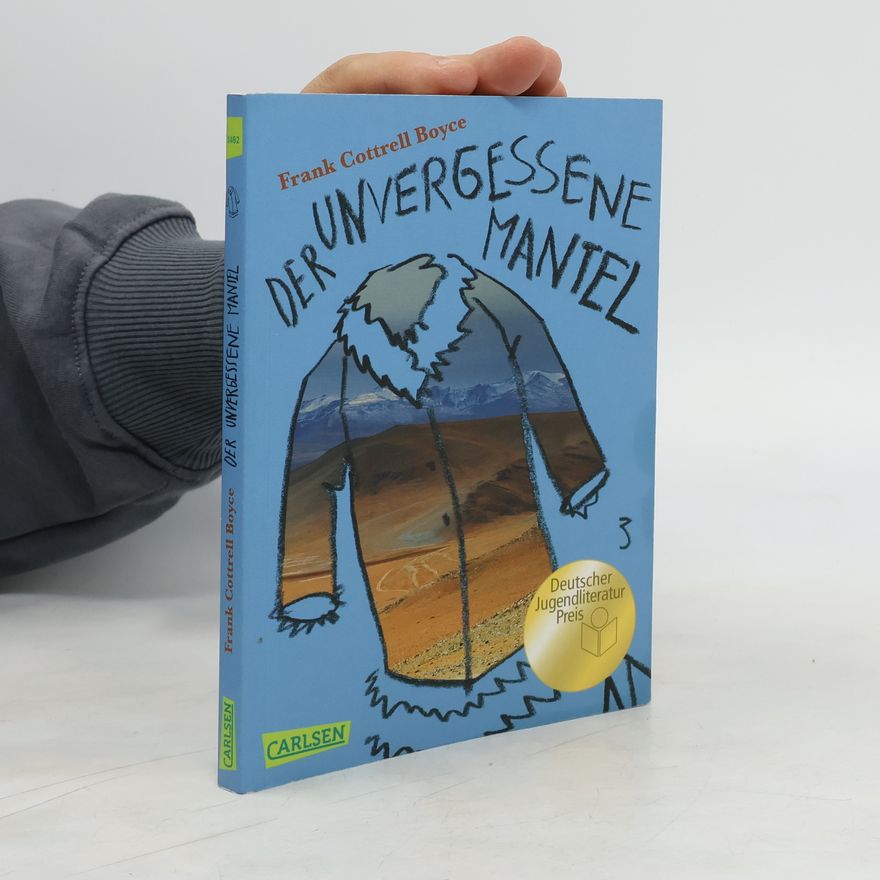 Frank Cottrell Boyce Der unvergessene Mantel