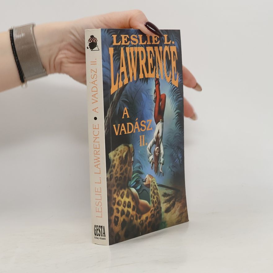 Leslie L. Lawrence A vadász II.
