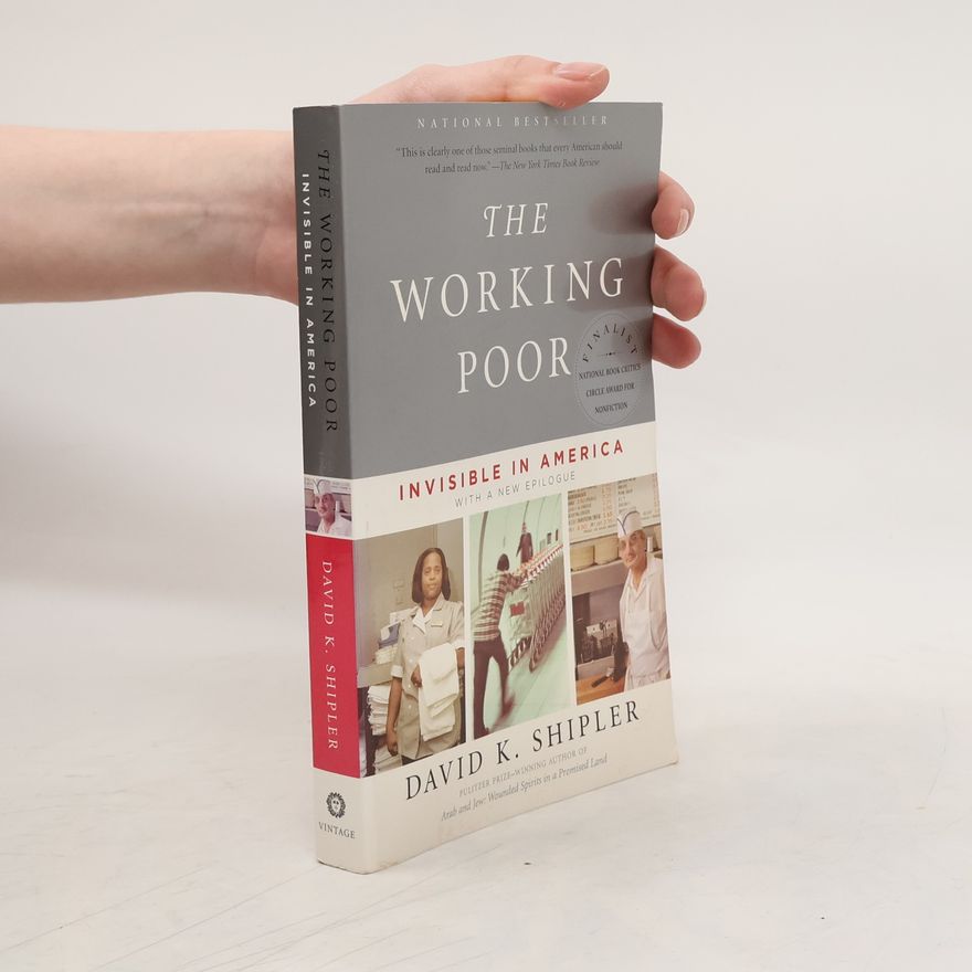 David K. Shipler The Working Poor