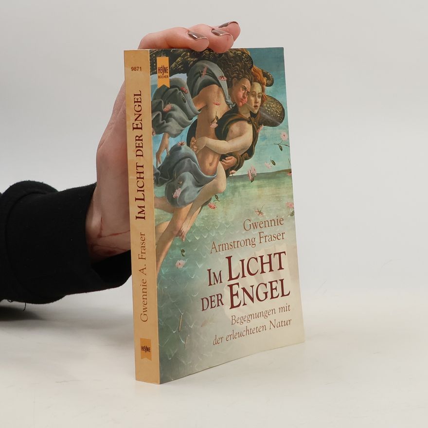 Gwennie Armstrong Fraser Im Licht der Engel