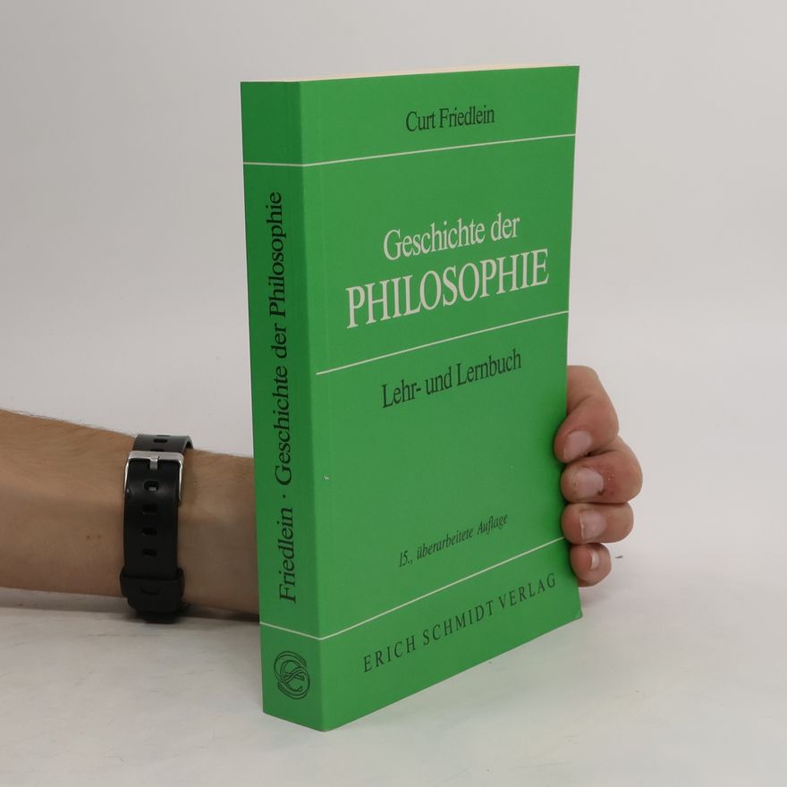 Curt Friedlein Geschichte der Philosophie