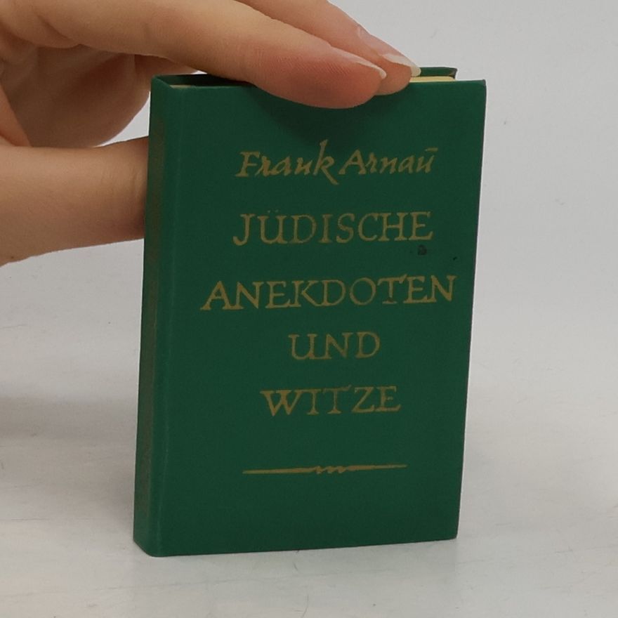 Frank Arnau Jüdische Anekdoten und Witze
