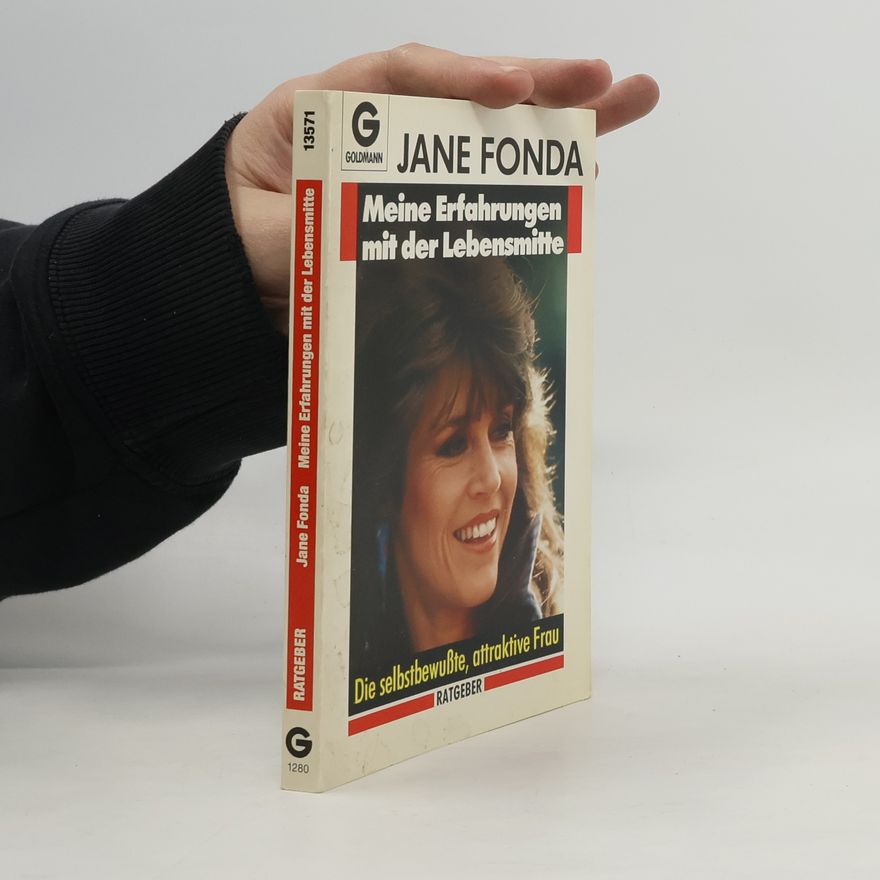 Jane Fonda Meine Erfahrungen mit der Lebensmitte