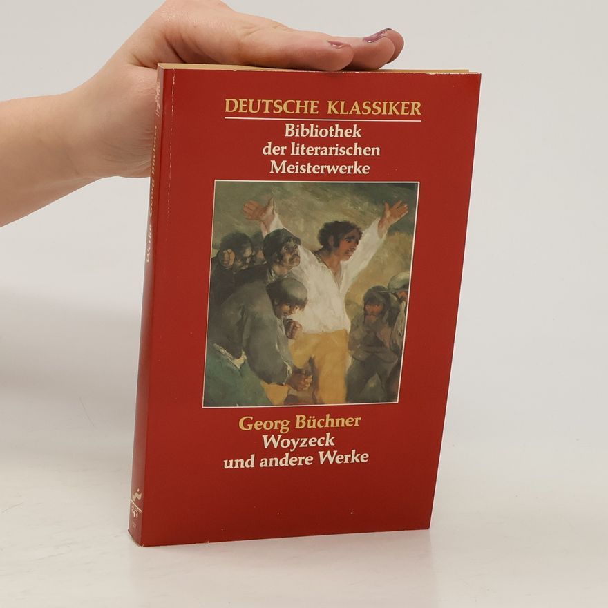 Georg Büchner Woyzeck und andere Werke