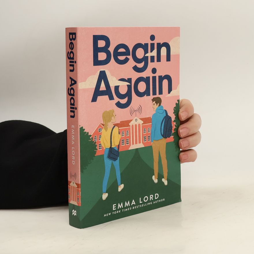 Emma Lord Begin Again