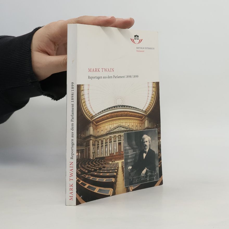 Mark Twain Reportagen aus dem Parlament