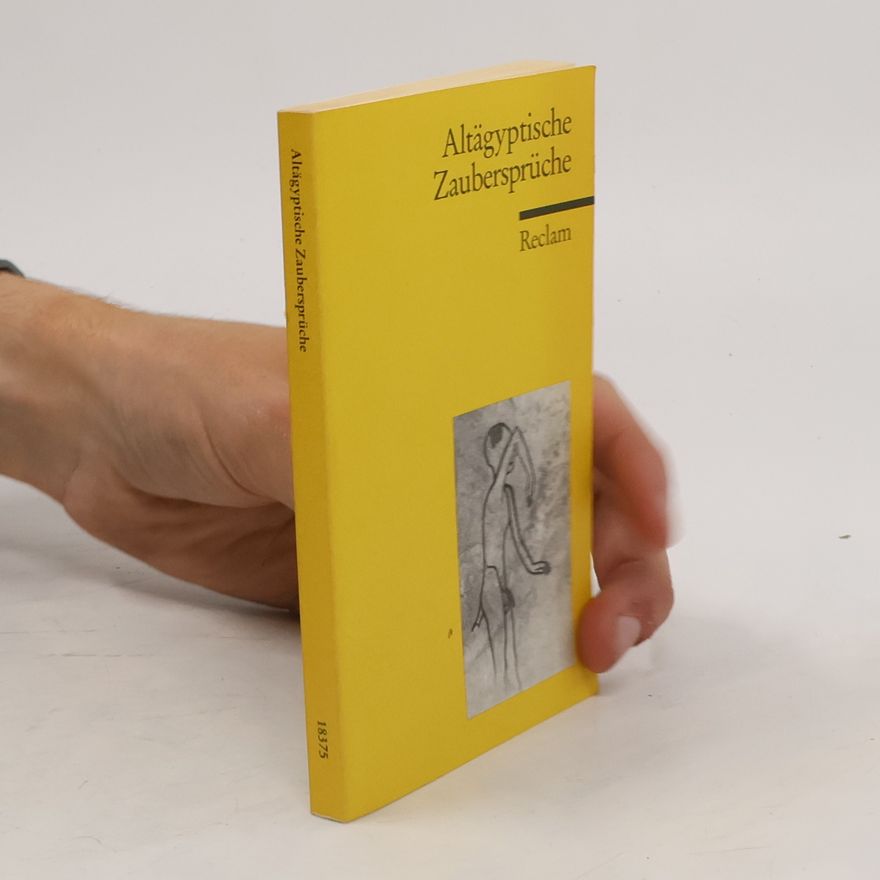 Hans-Werner Wahl Altägyptische Zaubersprüche