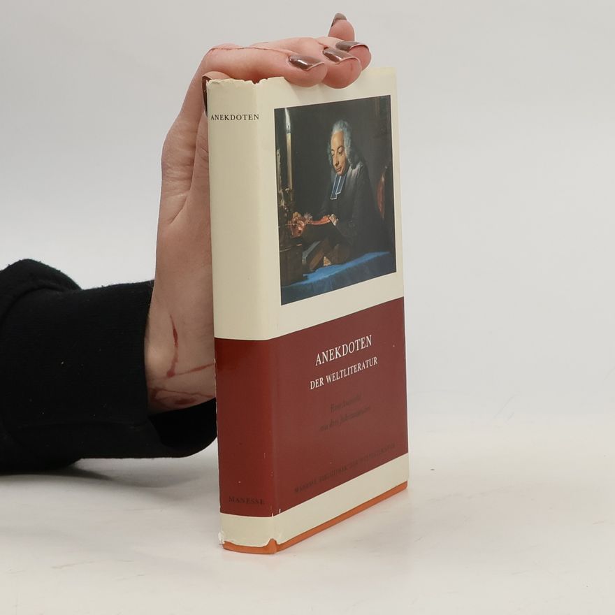 Federico Hindermann Anekdoten der Weltliteratur
