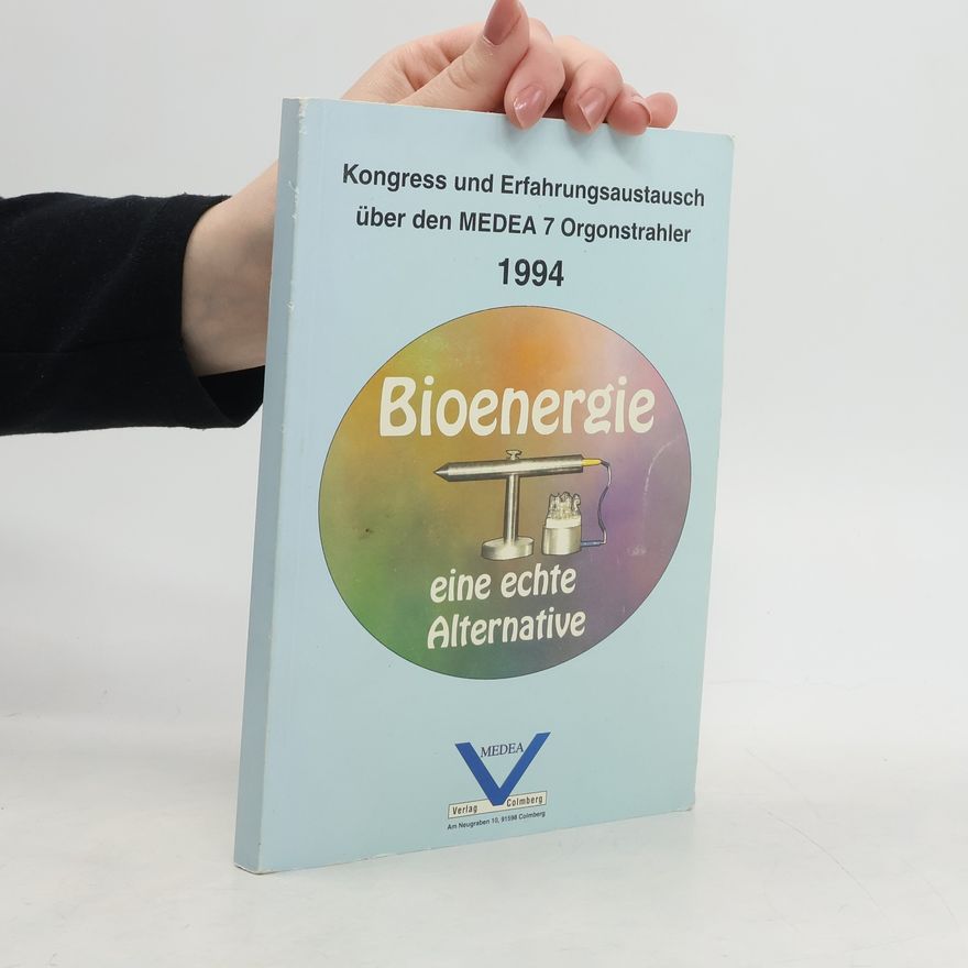 Arno Herbert Bio-Energie, eine echte Alternative
