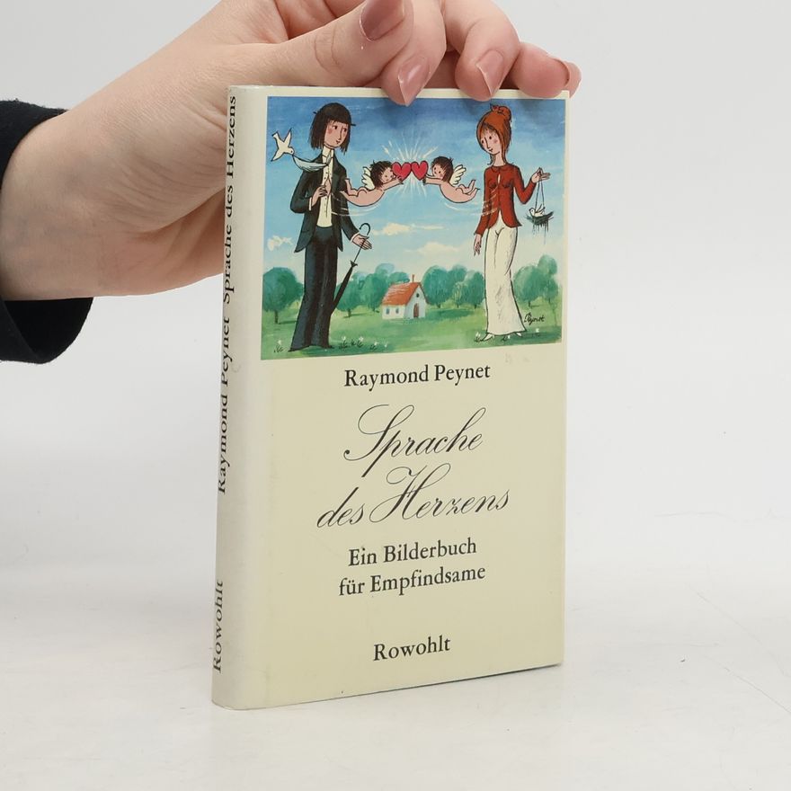 Raymond Peynet Sprache des Herzens