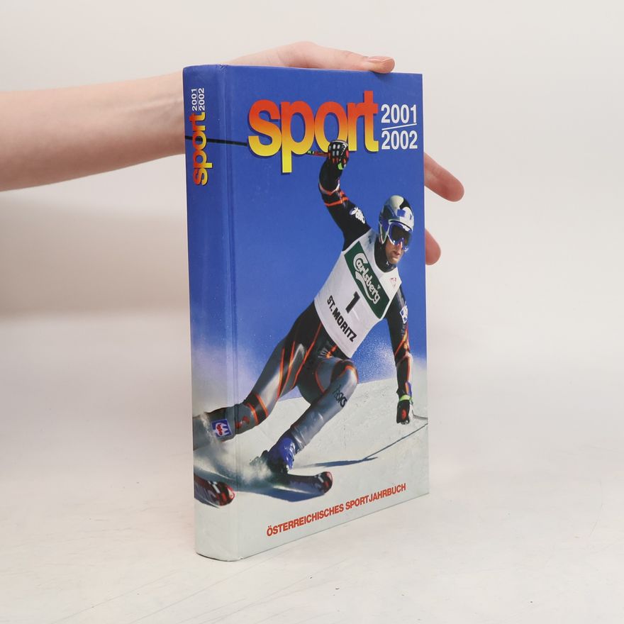 Various authors Sport 2001-2002 : österreichisches Sportjahrbuch