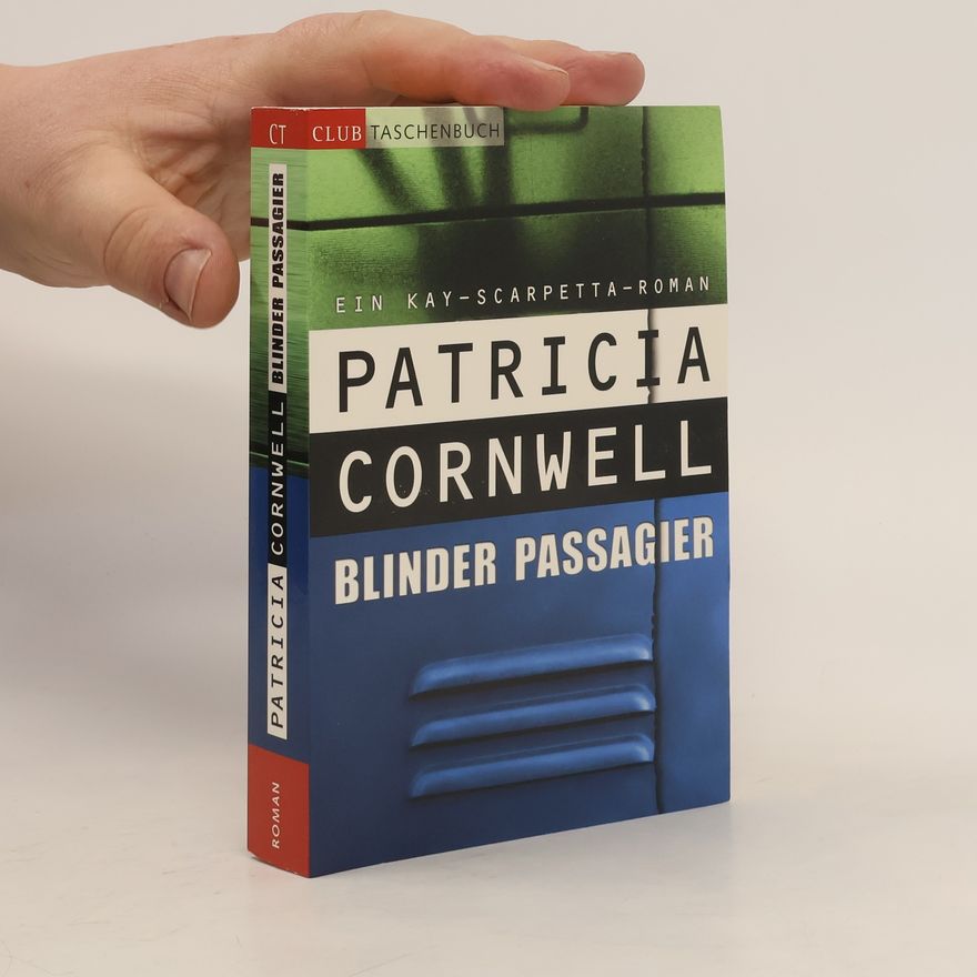 Patricia Cornwell Blinder Passagier