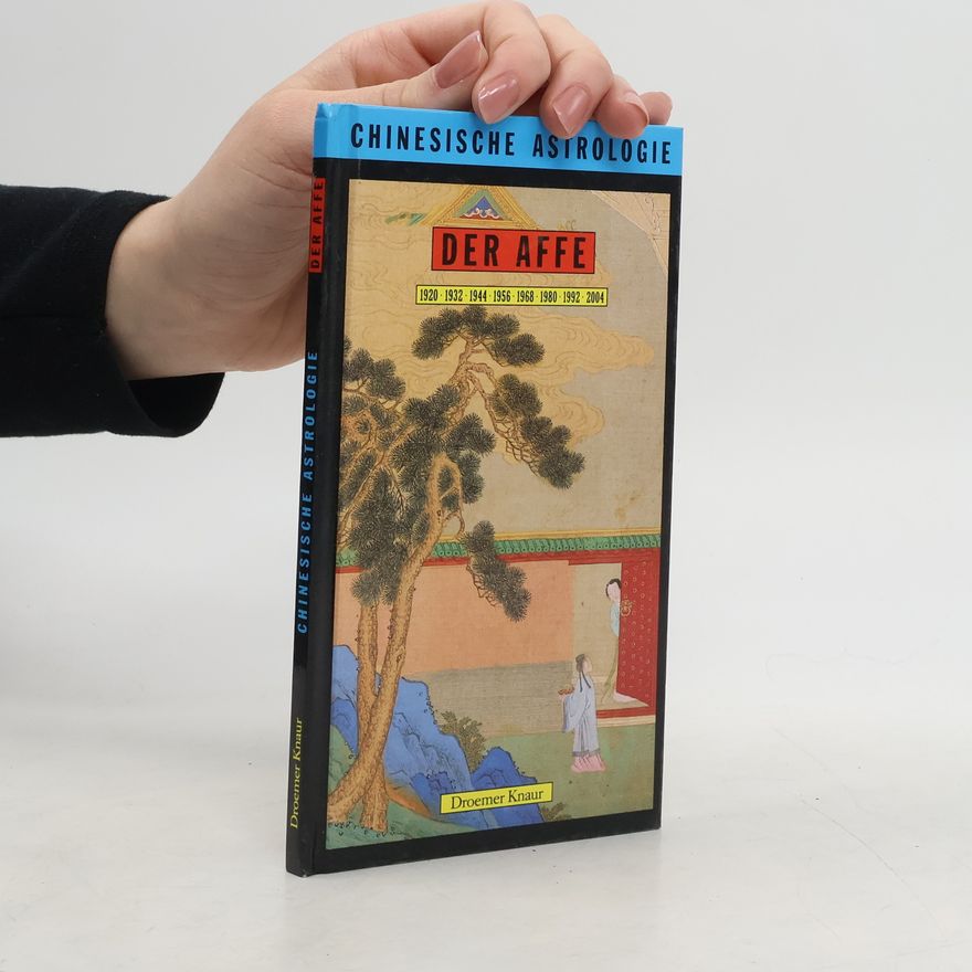 Kolektiv autorů Chinesische Astrologie. Der Affe.