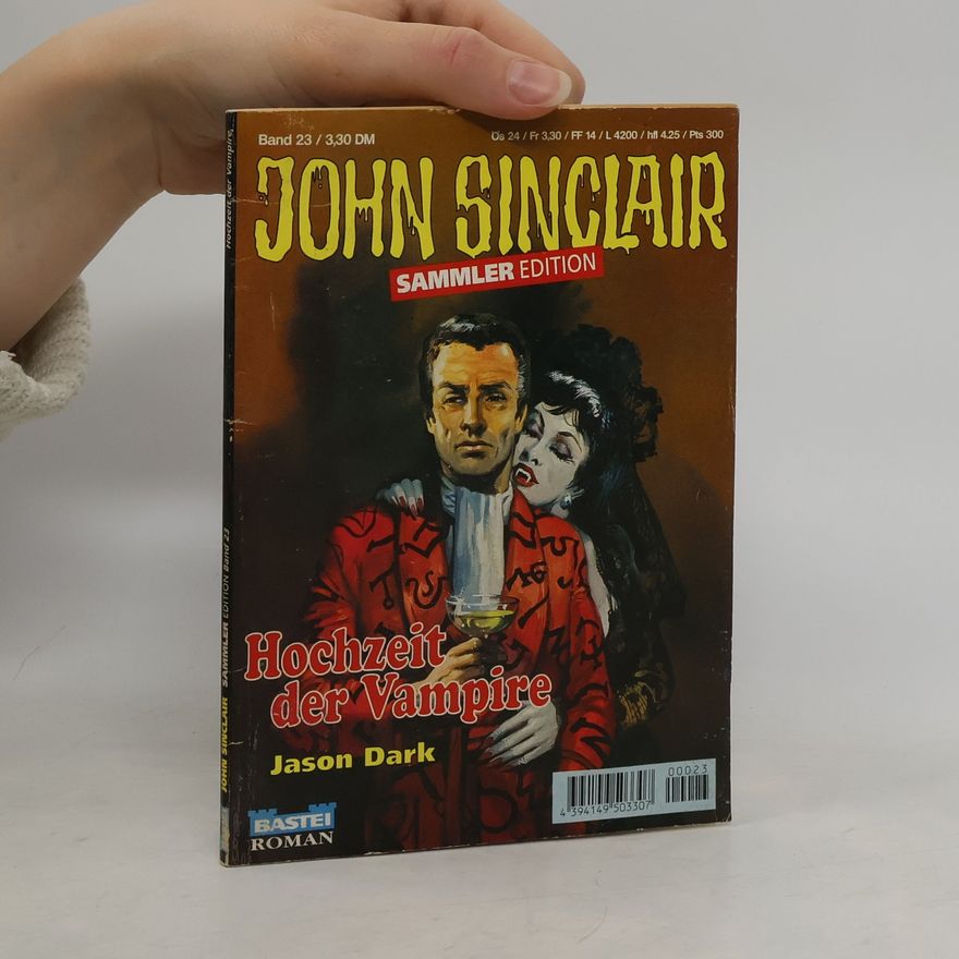 Jason Dark John Sinclair. Sammler Edition. Band 23