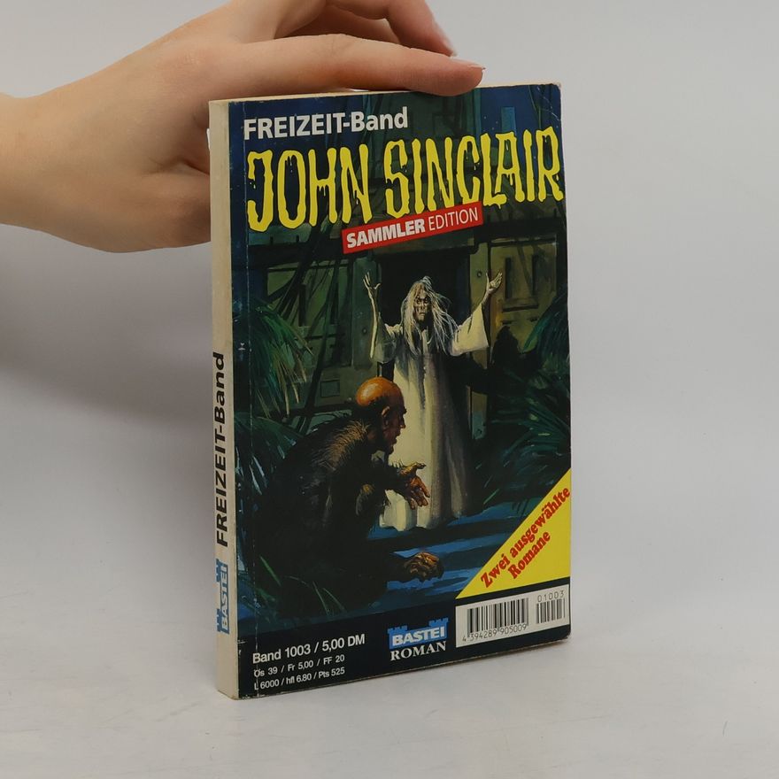 John D. Sinclair John Sinclair. Sammler Edition, Band 1003