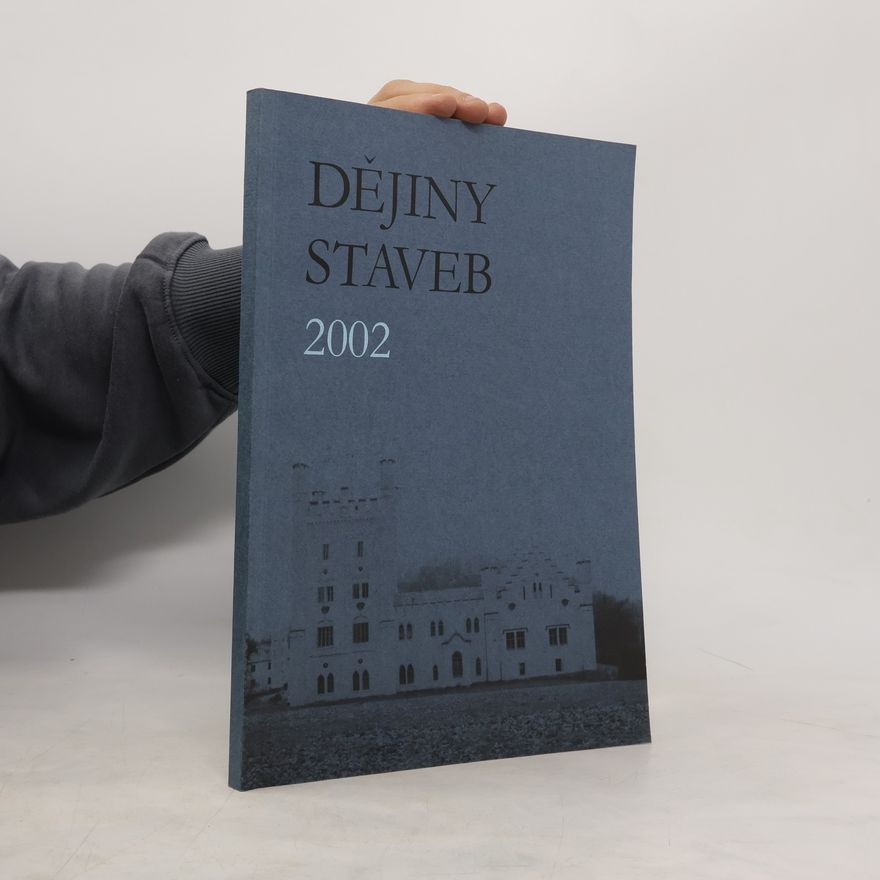 Zdeněk Procházka Dějiny staveb 2002