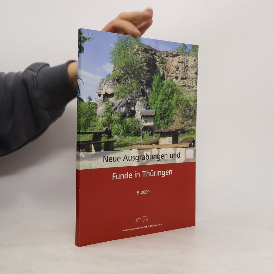 Archäologische Gesellschaft in Thüringen e. Archäologische Gesellschaft in Thüringen e. V. Neue Ausgrabungen und Funde in Thüringen