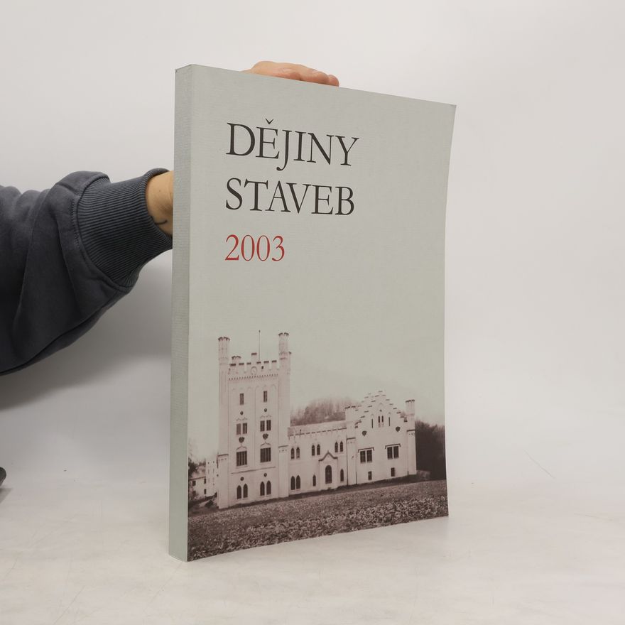 Zdeněk Procházka Dějiny staveb 2003